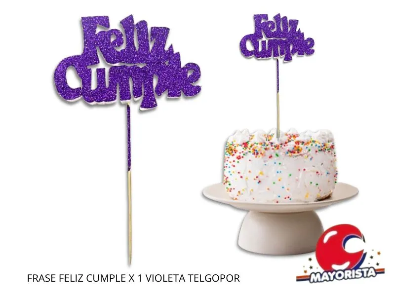 [5126] FRASE FELIZ CUMPLE X 1 VIOLETA TELGOPOR - VIVI