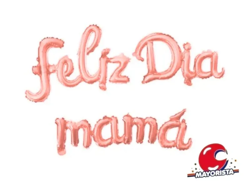 [9399] GLOBO MYLAR FRASE CURSIVA FELIZ DIA MAMA ROSA GOLD - CHG