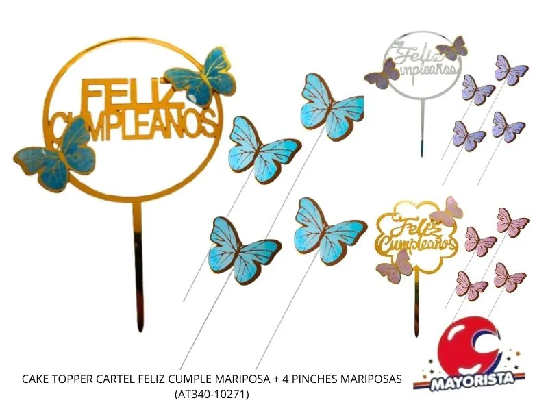 CAKE TOPPER CARTEL FELIZ CUMPLEANOS C/MARIPOSA + 4 MARIPOSAS (ZLE-CTO-32-01/49-01) ERIK